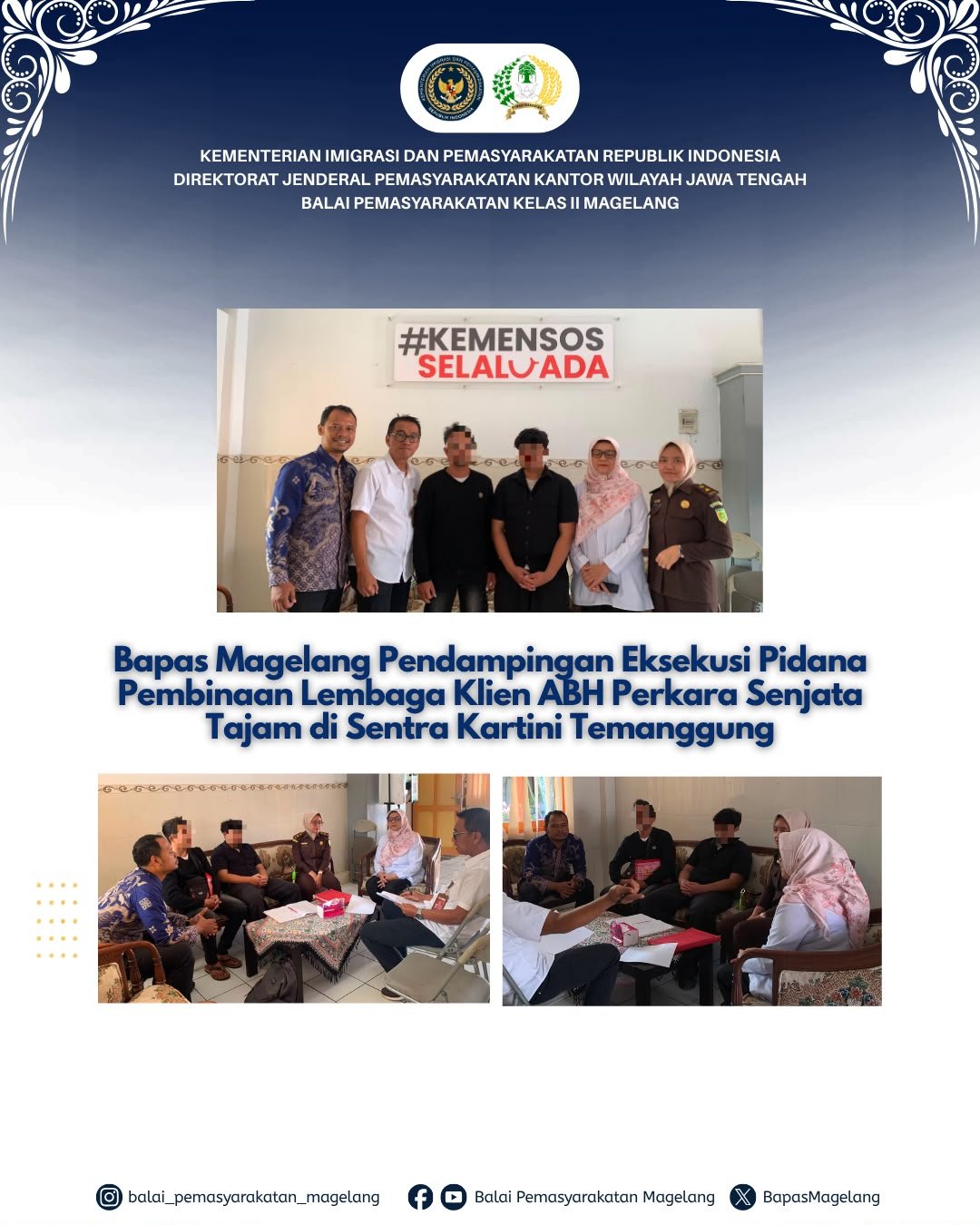 Bapas Magelang Dampingi Pelaksanaan Eksekusi Pidana Pembinaan Lembaga Klien ABH Kasus Senjata Tajam di Sentra Kartini Temanggung